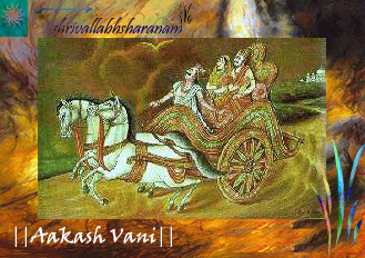 Brother Kans taking his sister Devki and Vasudev to their place, suddenly they saw and heard thunder and lightening, someone spoke 'Kans why are you taking Devki, her eighth child is your Kaal.'